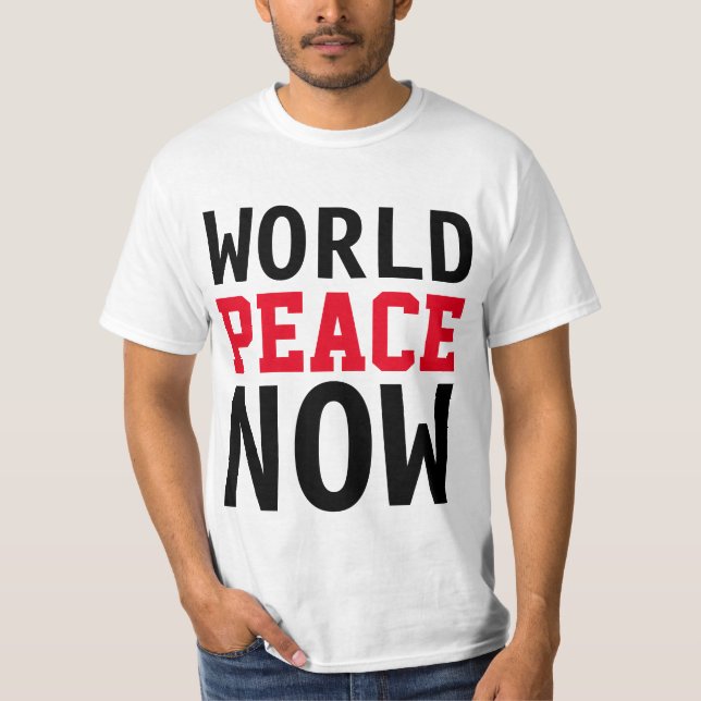 Einfach Textdesign "WELTFRIEDEN JETZT" T-Shirt (Vorderseite)