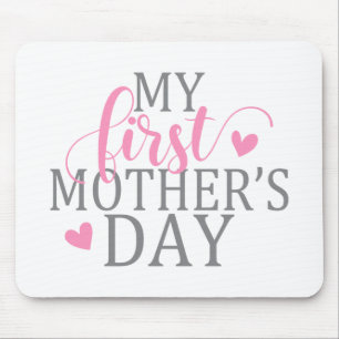 Einfach und elegant Mein erster Muttertag Mousepa Mousepad