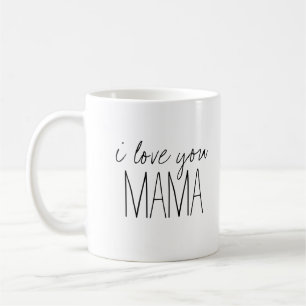 Einfach und süß Personalisiert I Liebe You Mama Kaffeetasse