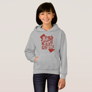 Einfach Weitermachen Mädchen Motivations-Hoodie Hoodie