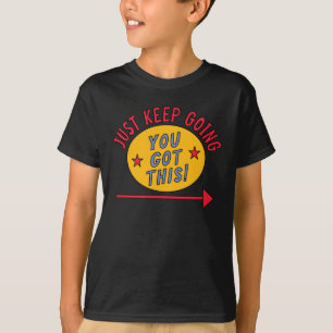 Einfach Weitermachen T-Shirt