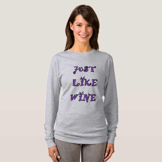 EINFACH WIE WEINweibchen's langärmeliger T - Shirt (Vorne ganz)