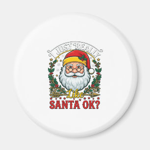 Einfach Wirklich Wie Santa Ok Weihnachten Claus St Magnet