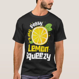Einfach Zitronen auspressen Zitrusfrucht Zitrone T-Shirt