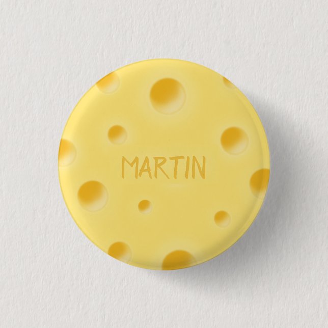 Einfach zu käsig! Schweizer Käse personalisierter  Button (Vorderseite)