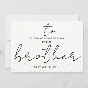 Einfach zu meinem Bruder auf unserem Hochzeitstag