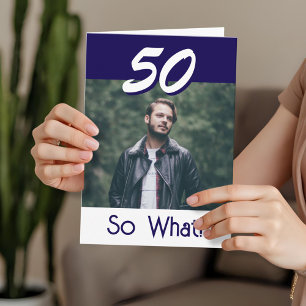 Einfache 50 Also was 50. Geburtstag Lustiges Foto Karte