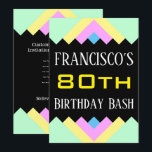 Einfache "80th Birthday Bash" Einladung zum Geburt<br><div class="desc">Dieses schlichte Geburtstagsgeschenk-Einladungs-Design enthält eine Nachricht wie "FRANCISCO'S 80 th Birthday Bash", in der Name und Geburtstagsnummer individuell angepasst werden können. Es bietet auch einen lustigen, farbenfrohen, geometrisch inspiriert Hintergrund. Die Veranstaltungsdetails auf der Rückseite können individuell angepasst werden. Es könnte genutzt werden, um Leute zu einer Geburtstagsparty einzuladen, die für...</div>