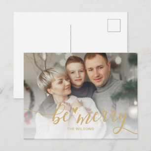 Einfache Be Merry Heart Cute Script Gold Foto Feiertagspostkarte