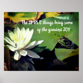 Einfache Dinge Frog inspirierendes Zitat Poster