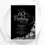 Einfache Elegant 60. Geburtstag Black Silver Rose Einladung<br><div class="desc">Einfache elegante 60. Geburtstagsfeier in Schwarz und Silber. Klassisches Design mit Rose,  Imitaten Silberfolie und Typografie Script Schriftart. Die trendige Einladungskarte eignet sich perfekt für eine stilvolle Damenfeier. Personalisieren Sie Ihre persönlichen Daten. Kann für jedes Alter angepasst werden. Gedruckte Zazzle-Einladungen oder Sofortdownload digitaler Druckvorlage.</div>