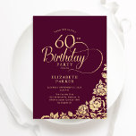Einfache Elegant 60. Geburtstag Burgundy Gold Einladung<br><div class="desc">Einfache elegante 60. Geburtstagsfeier in Bordeaux und Gold. Klassisches Design mit Rose,  Imitaten Goldfolie und Typografie Script Schriftart. Die trendige Einladungskarte eignet sich perfekt für eine stilvolle Damenfeier. Personalisieren Sie Ihre persönlichen Daten. Kann für jedes Alter angepasst werden. Gedruckte Zazzle-Einladungen oder Sofortdownload digitaler Druckvorlage.</div>