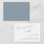 Einfache Elegante Honeymoon Wish Dusty Blue Weddin Begleitkarte<br><div class="desc">Einfache Hochzeitskarte mit "Honeymoon Wish" in einem handgeschriebenen, eleganten Drehbuch oben links, zusammen mit Ihrer persönlichen Nachricht in der rechten unteren Ecke. Alle Designelemente sind in staubblauer Farbe und können im Designbearbeitungstool geändert werden. Die schicke Handschrift fügt diesem minimalistischen Design eine romantische Touch hinzu. Diese Einschließungskarte ist eine nette Möglichkeit,...</div>