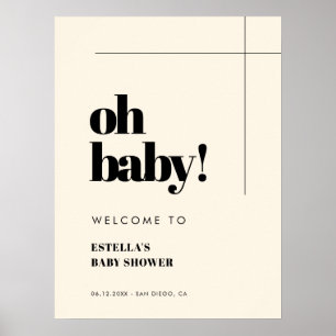 Einfache Eleganz und schick Oh Baby Willkommen Poster