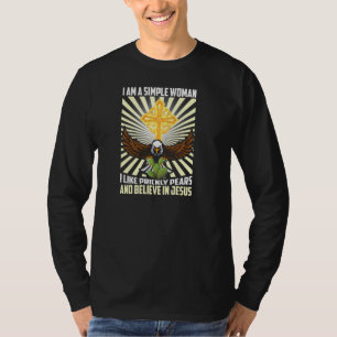 Einfache Frauen mögen prickelige Birne und glauben T-Shirt