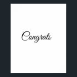 Einfache Gratulationen fügen Ihren Textnamen hinzu Poster<br><div class="desc">Entwurf</div>