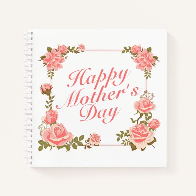 Einfache Happy Mother's Day Floral Frame Notebook Notizbuch (Vorderseite)