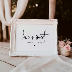 Einfache Liebe ist Sweet Gastgeschenk Hochzeit Sig Poster