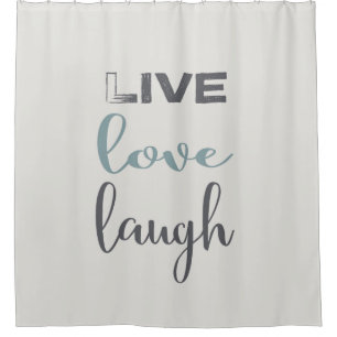 Einfache Live-Liebe Laugh Typografy Zitat Duschvorhang