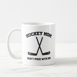Einfache lustige Hockey-Mutter - spiel nicht mit m Kaffeetasse