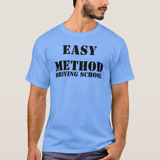 EINFACHE METHODEN-FAHRSCHULE T-Shirt (Vorderseite)