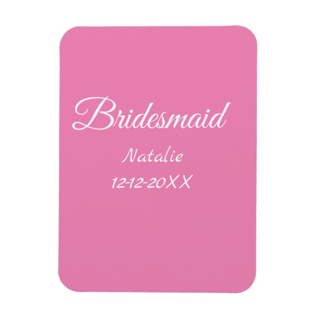 Einfache minimale rosa Bridesaid fügen den Text fü Magnet (Vertikal)
