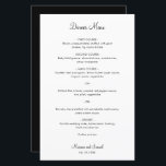 Einfache Minimalistische moderne Hochzeitsmenüs<br><div class="desc">Einfaches Hochzeitsmenü mit einem minimalen Design in Schwarz und Weiß mit dem Header und Ihren Namen in einem eleganten Skript-Schriftart. Die Schriftart und die Rückseite können in eine beliebige Farbe geändert werden, indem Sie auf die Schaltfläche Anpassen klicken. Ein einfaches und schlichtes Design, das immer noch als schick erscheint. Diese...</div>