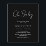 Einfache moderne Black Budget Kinderdusche Einladu<br><div class="desc">Moderne schwarze Budgethilfedusche mit einfachem Design mit "Oh Baby" in rustikaler Schrift-Typografie. Diese elegante,  geschlechtsneutrale Einladung mit minimalistischem Layout ist toll,  egal ob Sie einen Jungen oder ein Mädchen haben.</div>