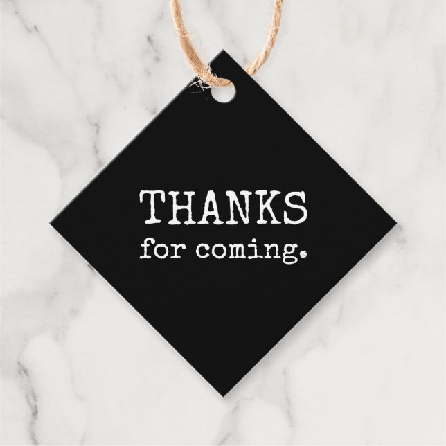 Einfache moderne Danke für das Kommen Geschenkanhänger (Vorderseite)