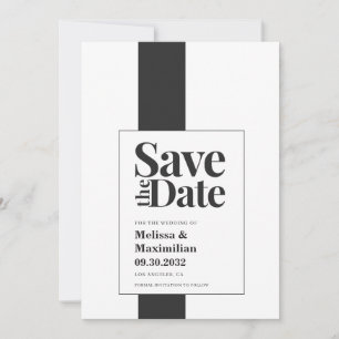 Einfache moderne, fett schwarz-weiß minimale Hochz Save The Date