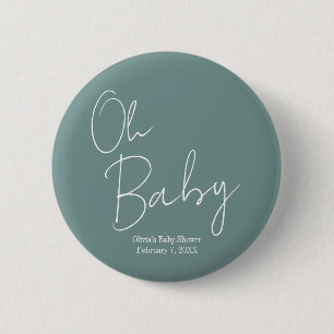Einfache moderne Oh Baby-Baby-Kinderspülung Grüne  Button