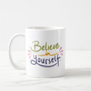 Einfache Motivation Selbstbewusstsein Liebe farbig Kaffeetasse