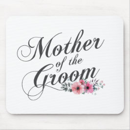 Einfache Mutter der Groomhochzeit | Mousepad