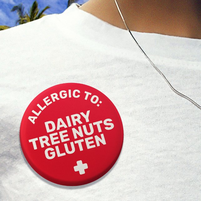 Einfache Red White Food Allergie Medizinische Warn Button (Red badge that says 'allergic to: dairy, tree nuts, gluten')