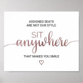 Einfache Rose Gold Calligraphy Sit Anywhere Signie Poster