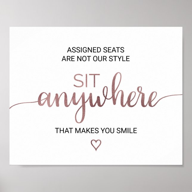 Einfache Rose Gold Calligraphy Sit Anywhere Signie Poster (Vorne)