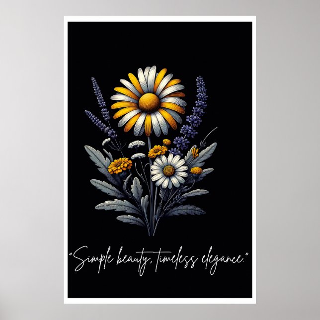 Einfache Schönheit, zeitlose Eleganz Poster (Vorne)