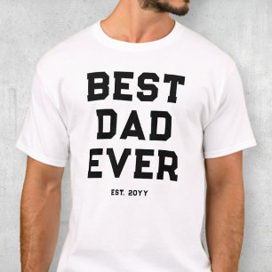 Einfache Schwarz-Weiß-Typografie Best Dad Ever T-Shirt