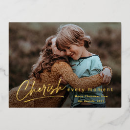 Einfache Script Cherish Jeden Augenblick Foto Weih Folien Feiertagspostkarte