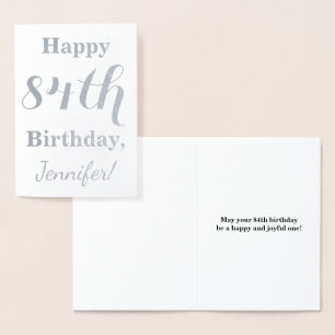 Einfache Silberfolie "HAPPY 84. GEBURTSTAG" + Name Folienkarte