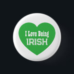 Einfache St. Patrick's Day Green I Liebe ist irisc Button<br><div class="desc">Dieser niedliche St. Patrick's Day Button ist eine einfache und festliche Art,  um zu feiern,  wie man Irisch ist.</div>