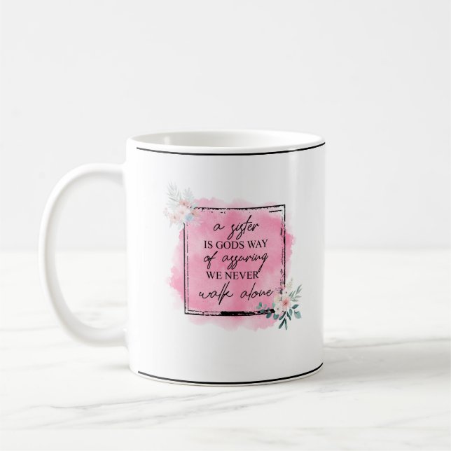 Einfache Tasse "Eine Schwester ist Gottes Weg" (Links)