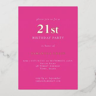 Einfache Typografie 21. Geburtstag Hot Pink Folieneinladung