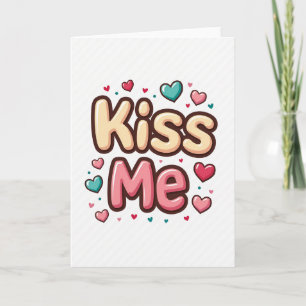 Einfache Valentine-Kiss-Me-Karte Karte