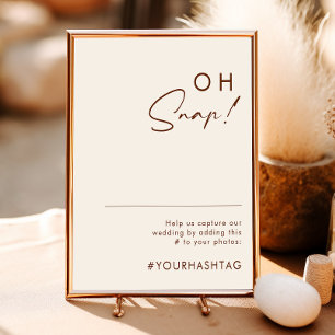 Einfache Wüste   Natürliches Weiß Oh Snap Hashtag Poster