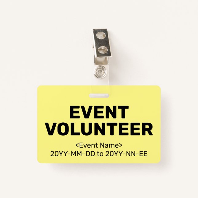 Einfaches Abzeichen "EVENT VOLUNTEER" Ausweis (Vorderseite mit Klammer)