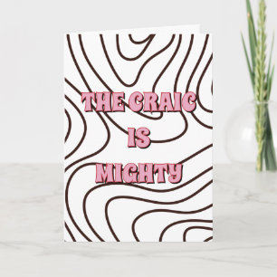 Einfaches Design, irisch The craic is mighty Karte