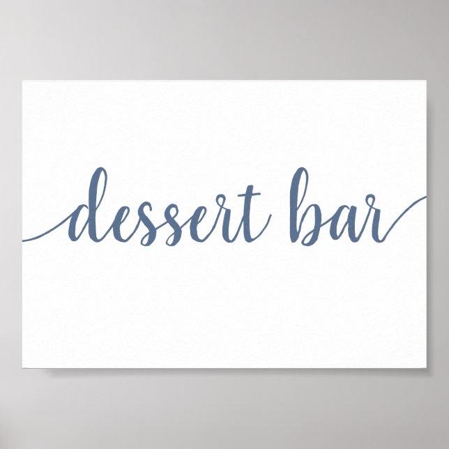 Einfaches Dessert Bar | Dusty Blue Any Event Sign Poster (Vorne)