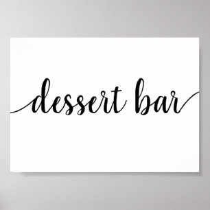 Einfaches Dessert Bar   Schwarzes Skript Jedes Ere Poster