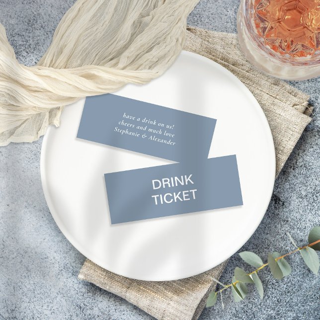 Einfaches Dusty Blue New Wedding Drink Ticket (Von Creator hochgeladen)
